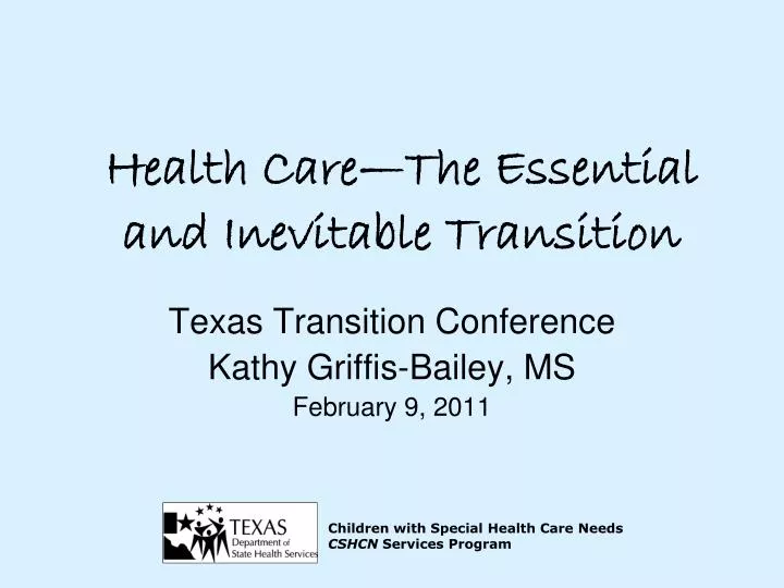 health care the essential and inevitable transition