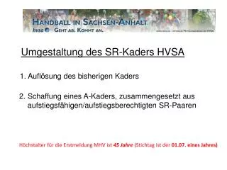 umgestaltung des sr kaders hvsa