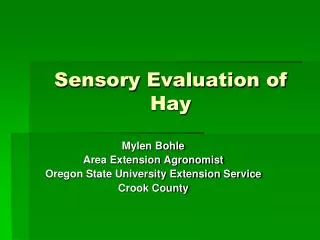 Sensory Evaluation of Hay