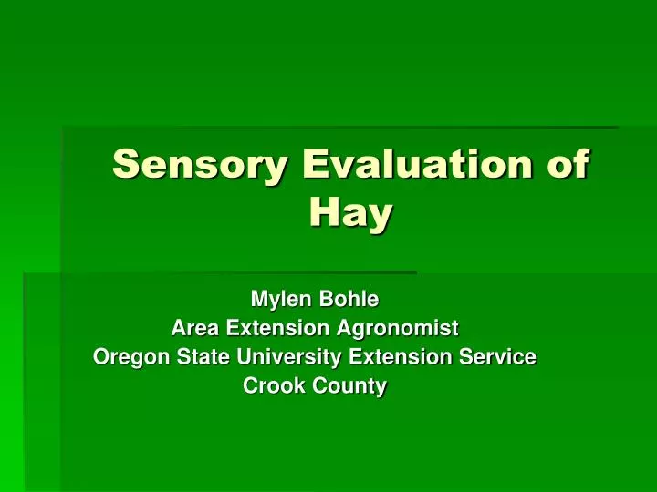 sensory evaluation of hay
