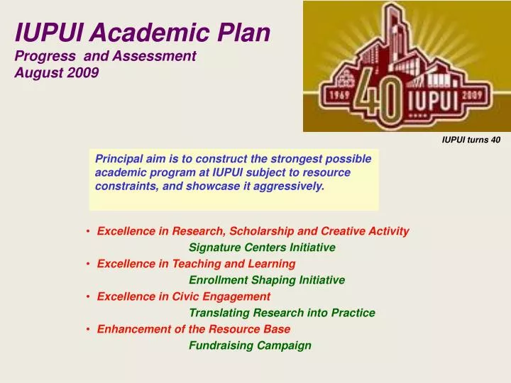 iupui academic plan progress and assessment august 2009