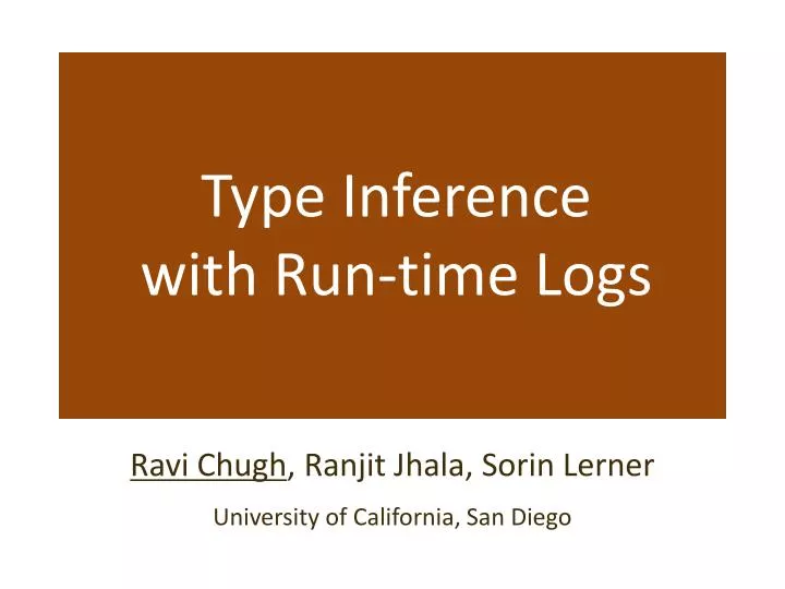 type inference with run time logs