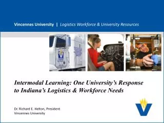 Vincennes University | Logistics Workforce &amp; University Resources