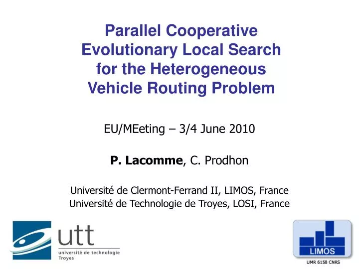 parallel cooperative evolutionary local search for the heterogeneous vehicle routing problem