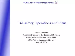 B-Factory Operations and Plans