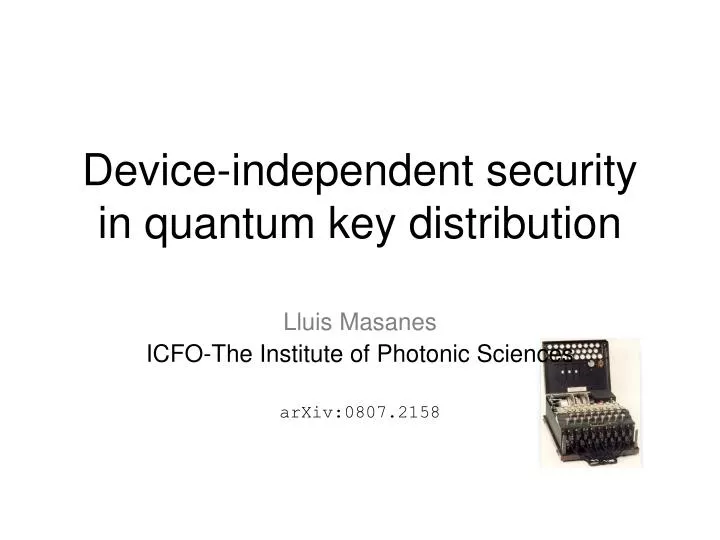 device independent security in quantum key distribution
