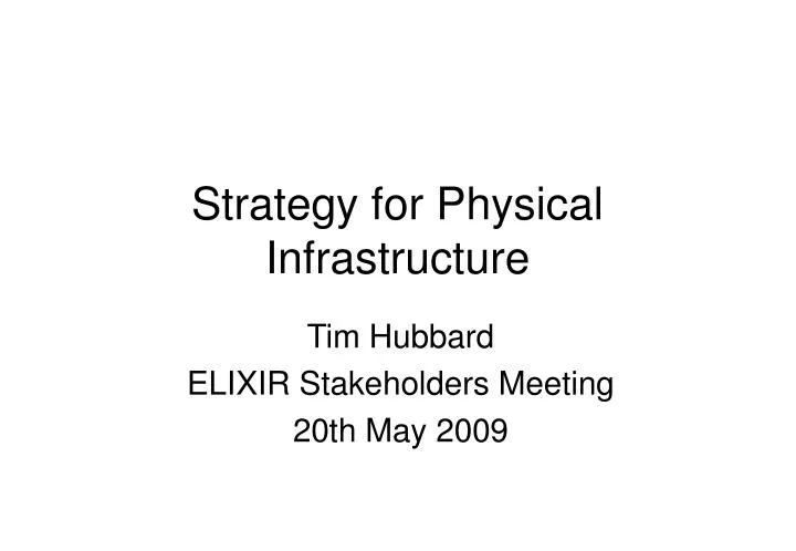 strategy for physical infrastructure