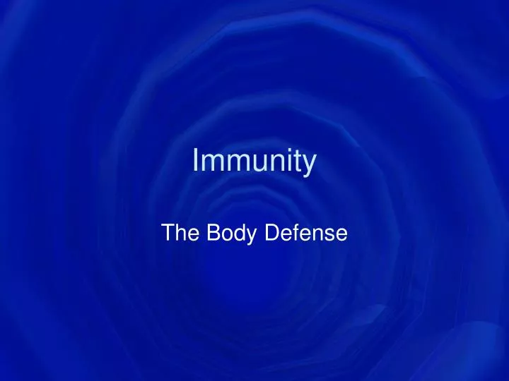 immunity