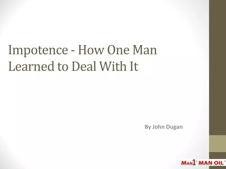 impotence how one man learned to deal with it