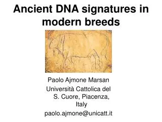 Ancient DNA signatures in modern breeds