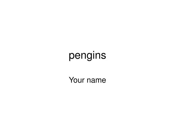 pengins