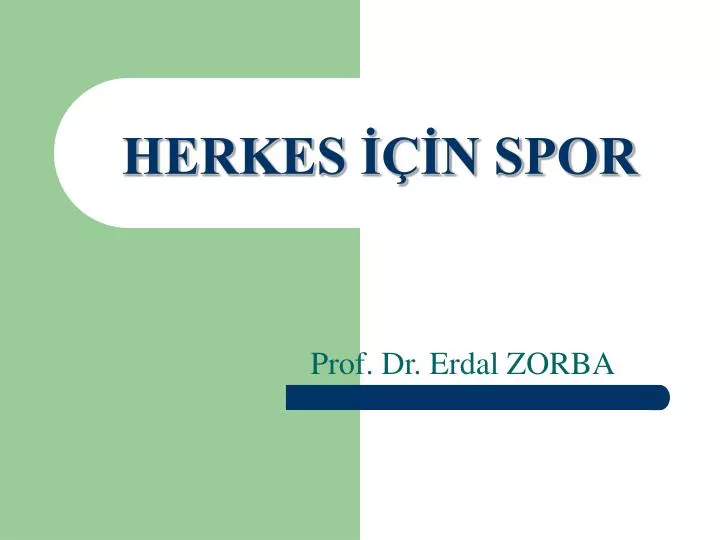 herkes n spor