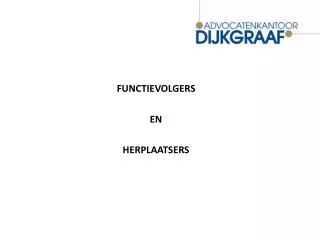 functievolgers en herplaatsers