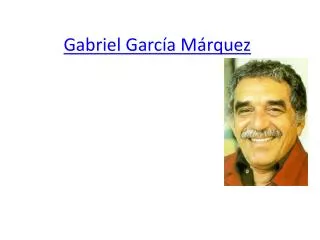 gabriel garc a m rquez
