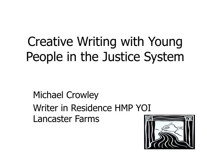 creative writing with young people in the justice system