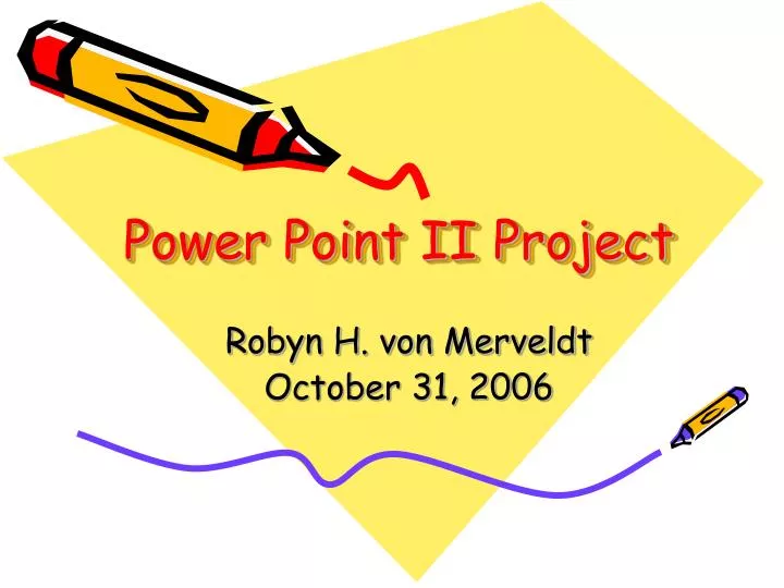 power point ii project