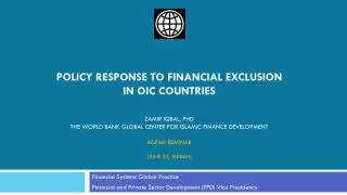 Financial Systems Global Practice Financial and Private Sector Development (FPD) Vice Presidency