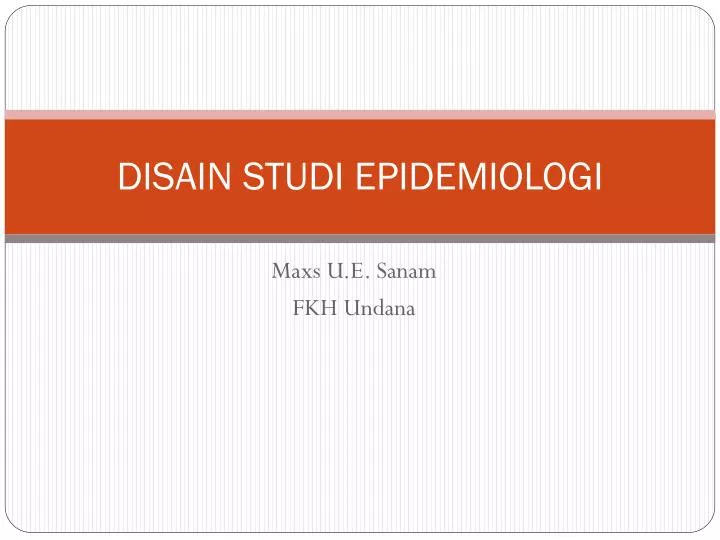 disain studi epidemiologi