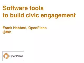 Software tools to build civic engagement