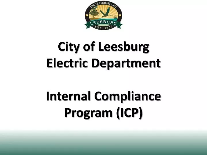 city of leesburg electric department internal compliance program icp
