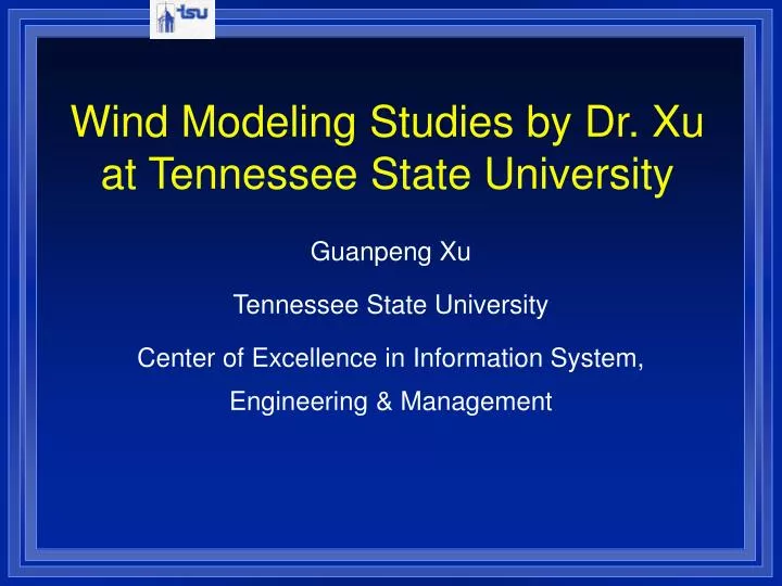 wind modeling studies by dr xu at tennessee state university