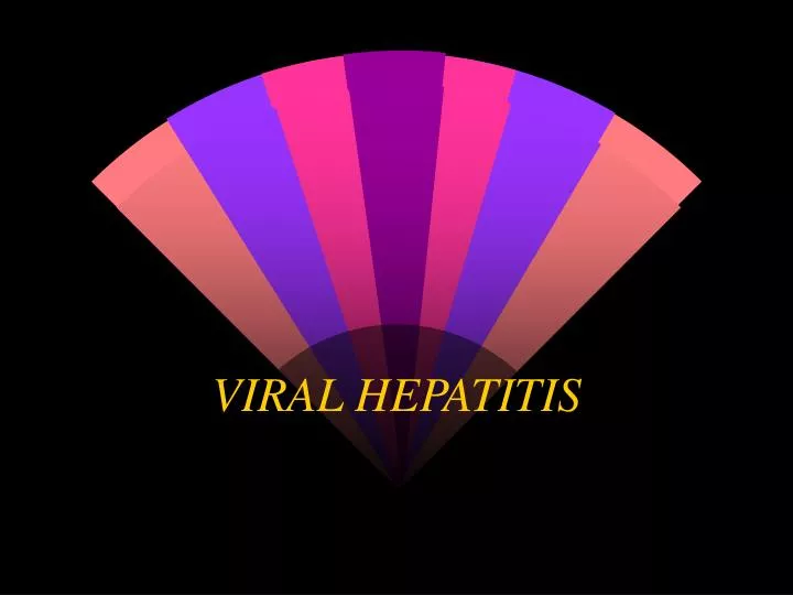 viral hepatitis