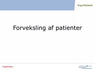 forveksling af patienter