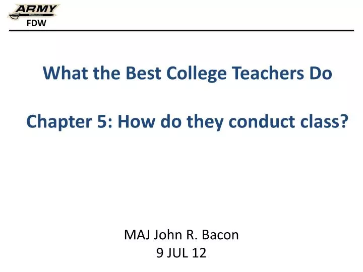 what the best college teachers do chapter 5 how do they conduct class