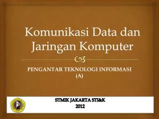 komunikasi data dan jaringan komputer
