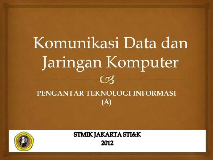 komunikasi data dan jaringan komputer