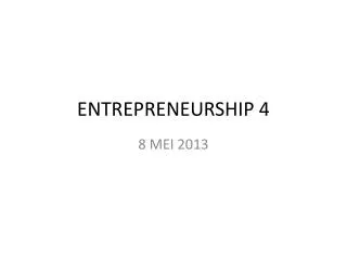 ENTREPRENEURSHIP 4