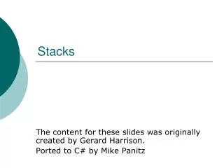 stacks