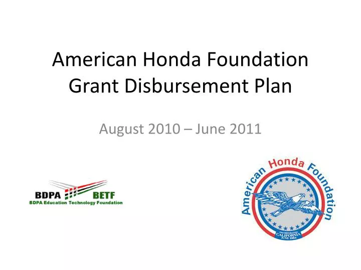 american honda foundation grant disbursement plan