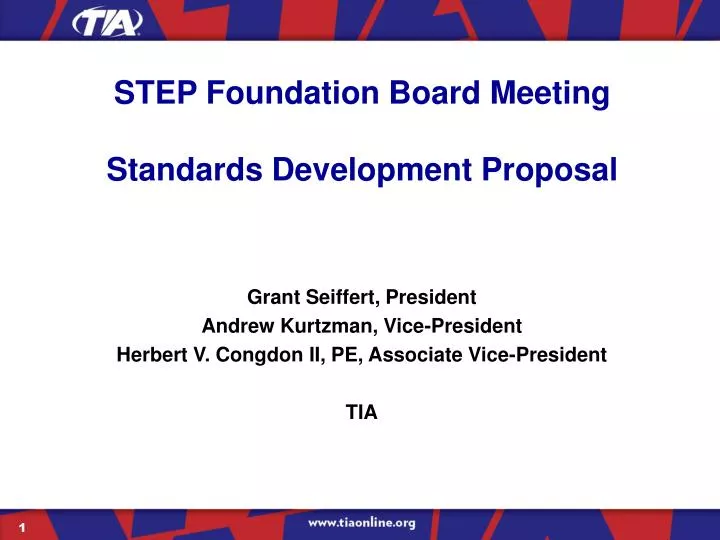 step foundation board meeting standards development proposal