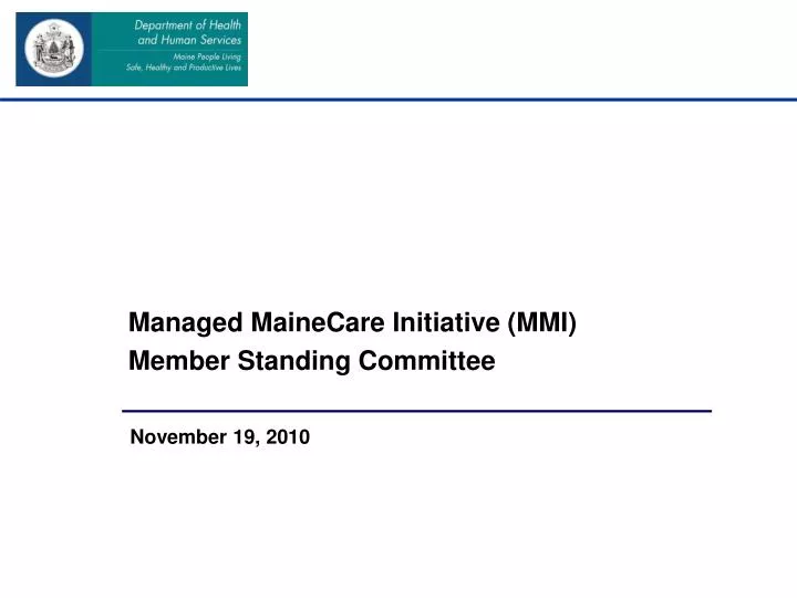 managed mainecare initiative mmi member standing committee
