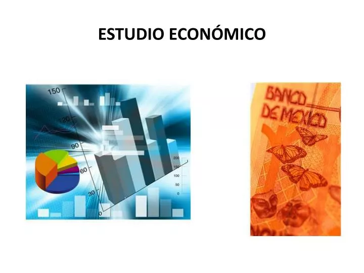 estudio econ mico