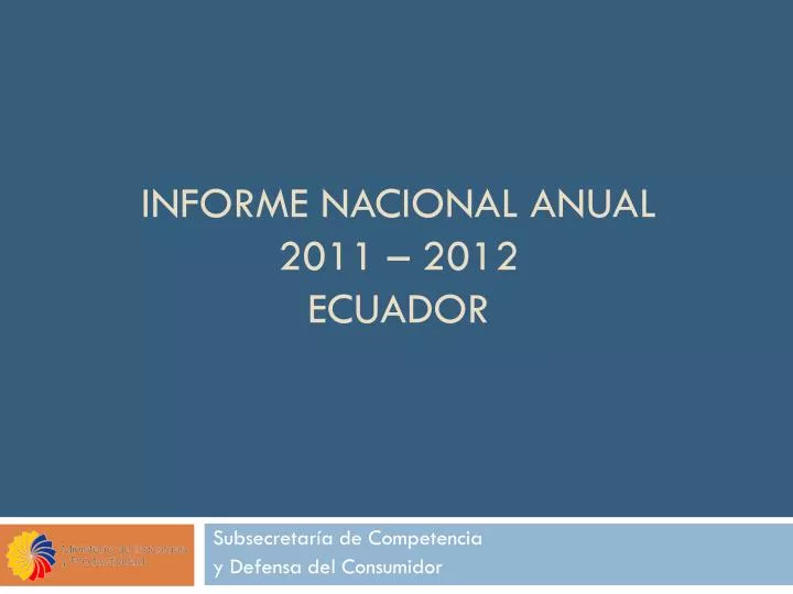 informe nacional anual 2011 2012 ecuador