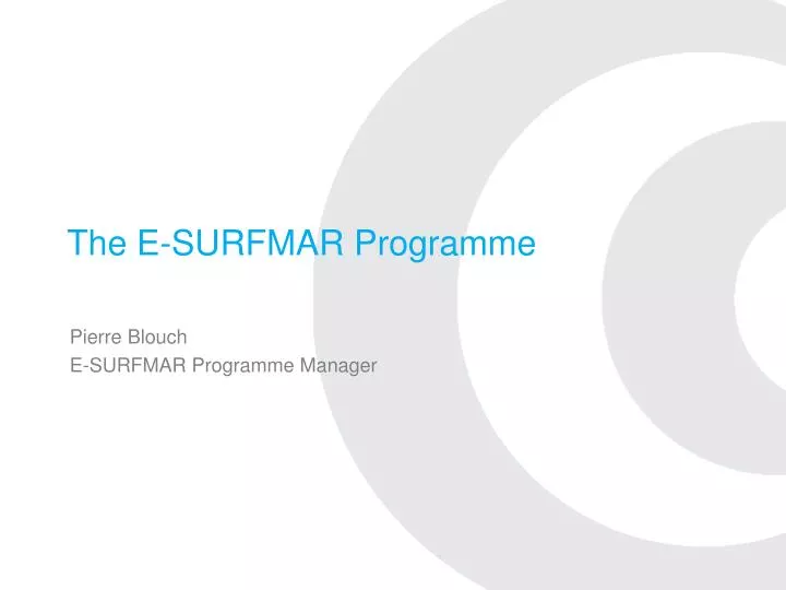 the e surfmar programme