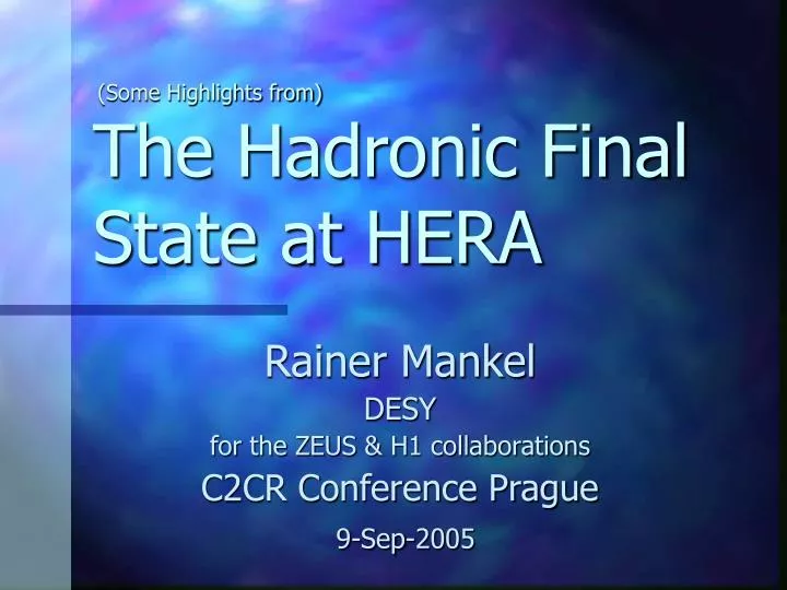 the hadronic final state at hera