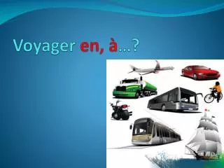 v oyage r en