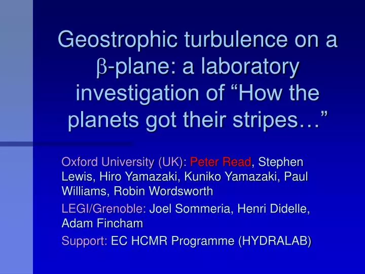 geostrophic turbulence on a b plane a laboratory investigation of how the planets got their stripes
