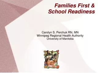 Families First &amp; School Readiness