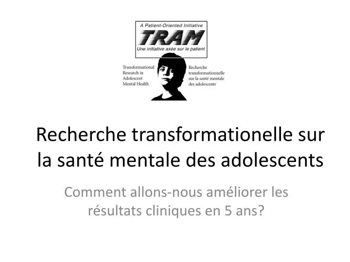 recherche transformationelle sur la sant mentale des adolescents