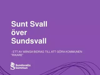 sunt svall ver sundsvall