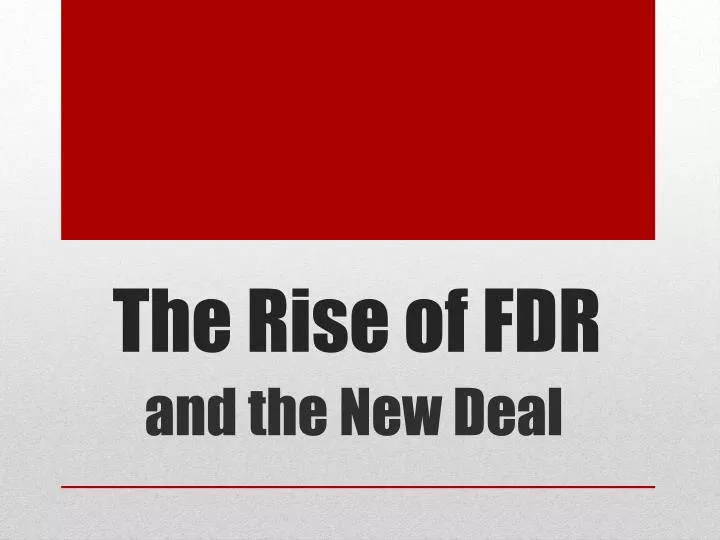the rise of fdr