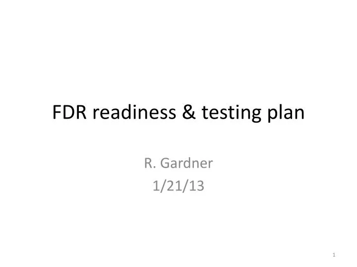 fdr readiness t esting plan