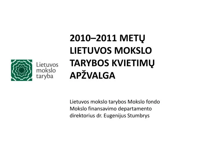 2010 2011 met lietuvos mokslo tarybos kvietim ap valga