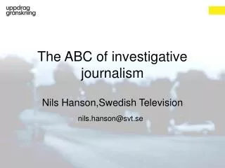 The ABC of investigative journalism
