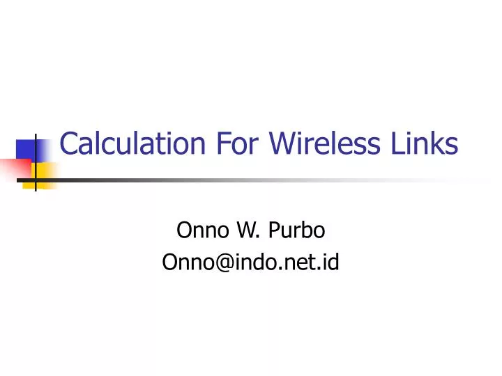 calculation for wireless links