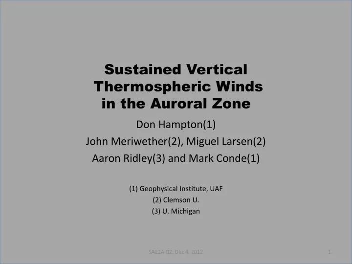 sustained vertical thermospheric winds in the auroral zone
